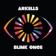 Arkells - Blink Once Online