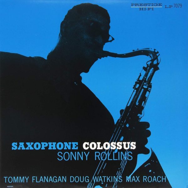 Sonny Rollins - Saxophone Colossus Supply