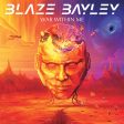 Blaze Bayley - War Within Me Online now