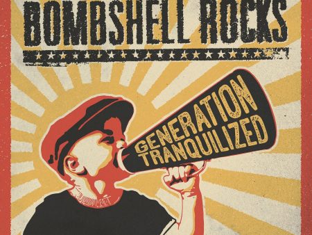 Bombshell Rocks - Generation Tranquilized Hot on Sale