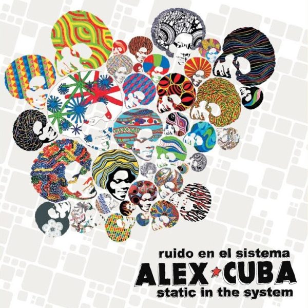 Alex Cuba - Static In The System Online Hot Sale