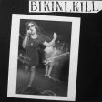 Bikini Kill - Bikini Kill Fashion