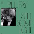 Bill Fay - Still Some Light Pt. 2 (2LP) Online now