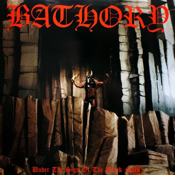 Bathory - Under The Sign Of The Black Mark Online Hot Sale