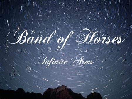 Band Of Horses - Infinite Arms on Sale