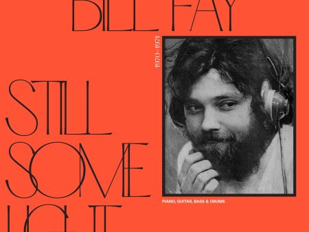 Bill Fay - Still Some Light Pt. 1 (2LP) Sale