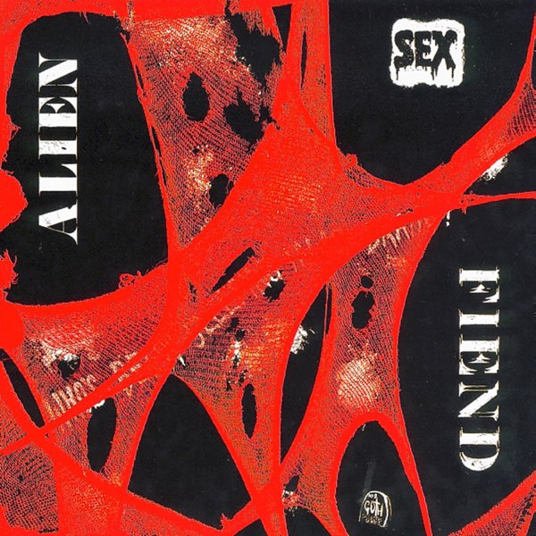 Alien Sex Fiend - Who s Been Sleeping In My Brain (Coloured) Sale