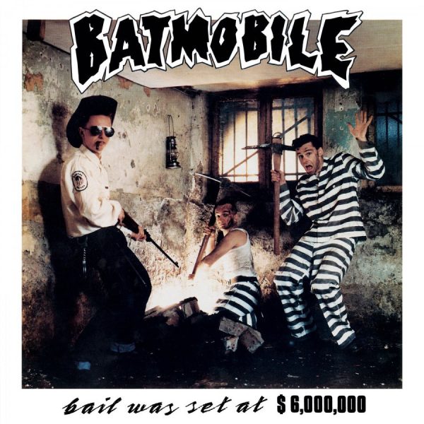 Batmobile - Bail Was Set At 6,000,000$ (Coloured) Online Hot Sale